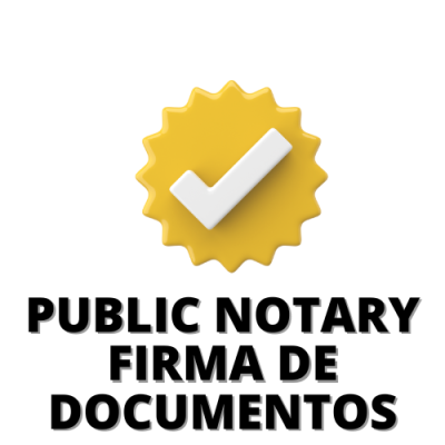 Public Notary (Firma de Documentos)